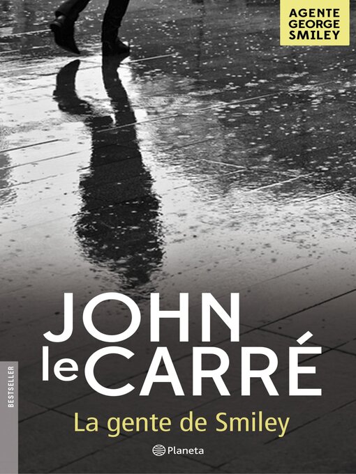 Title details for La gente de Smiley by John le Carré - Available